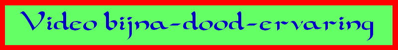 Video bijna-dood-ervaring